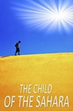 Watch The Child of the Sahara 2KMovies