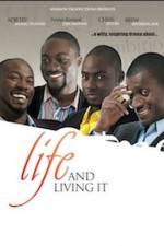 Watch Life And Living It 2KMovies