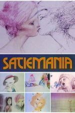 Watch Satiemania 2KMovies