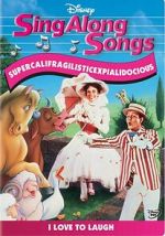 Watch Mary Poppins: Sing a Long - Supercalifragilisticexpialidocious 2KMovies