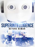 Watch Superintelligence: Beyond Human 2KMovies