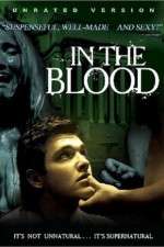 Watch In the Blood 2KMovies