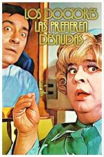 Watch Los doctores las prefieren desnudas 2KMovies