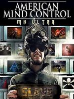 Watch American Mind Control: MK Ultra 2KMovies