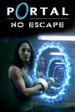 Watch Portal: No Escape 2KMovies