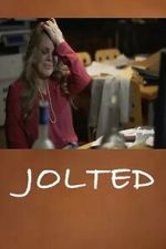 Watch Jolted 2KMovies