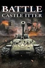 Watch Battle for Castle Itter 2KMovies