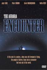 Watch The Aurora Encounter 2KMovies