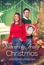 Watch Sincerely Truly Christmas 2KMovies