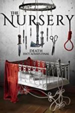 Watch The Nursery 2KMovies