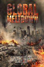 Watch Global Meltdown 2KMovies