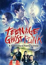 Watch Teenage Ghost Punk 2KMovies