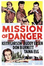 Watch Mission of Danger 2KMovies