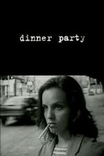 Watch Dinner Party 2KMovies