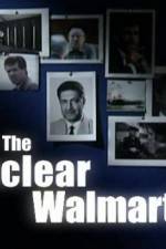 Watch The Nuclear Walmart 2KMovies