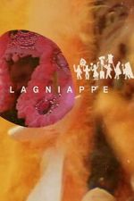 Watch Lagniappe 2KMovies