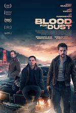 Watch Blood for Dust 2KMovies
