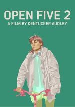 Watch Open Five 2 2KMovies