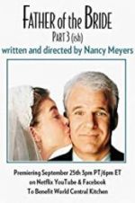Watch Father of the Bride Part 3 (ish) 2KMovies