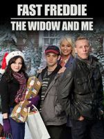 Watch Fast Freddie, the Widow and Me 2KMovies