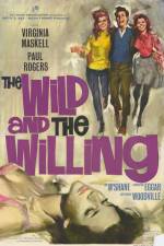 Watch The Wild and the Willing 2KMovies