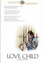 Watch Love Child 2KMovies