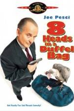 Watch 8 Heads in a Duffel Bag 2KMovies
