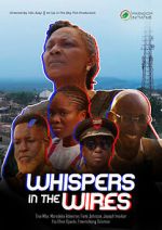 Watch Whispers in the Wires (Short 2025) 2KMovies