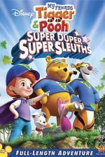 Watch My Friends Tigger and Pooh: Super Duper Super Sleuths 2KMovies