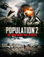Watch Population: 2 2KMovies