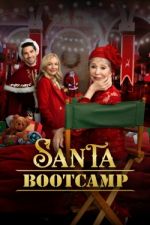 Watch Santa Bootcamp 2KMovies