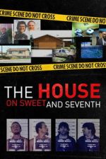 Watch The House on Sweet and Seventh 2KMovies
