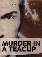 Watch Murder in a Teacup 2KMovies