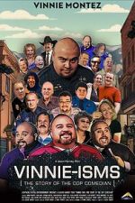 Watch Vinnie-isms: The Story of the Cop Comedian 2KMovies