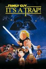 Watch Family Guy Presents: It\'s a Trap! 2KMovies