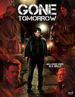 Watch Gone Tomorrow 2KMovies