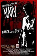 Watch Resurrection Mary 2KMovies