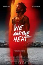 Watch Somos Calentura: We Are The Heat 2KMovies