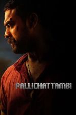 Watch Pallichattambi 2KMovies
