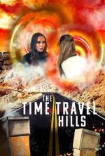 Watch The Time Travel Hills 2KMovies