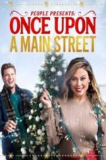Watch Once Upon a Main Street 2KMovies