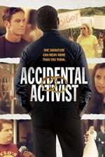 Watch Accidental Activist 2KMovies