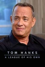 Watch Tom Hanks: A League of His Own 2KMovies