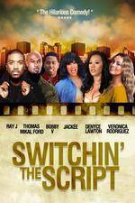 Watch Switchin the Script 2KMovies