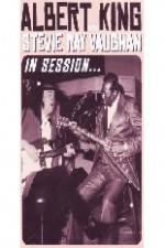 Watch Albert King / Stevie Ray Vaughan: In Session 2KMovies