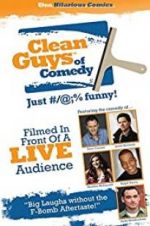 Watch The Clean Guys of Comedy 2KMovies