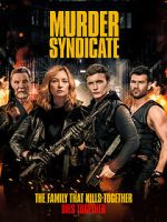 Watch Murder Syndicate 2KMovies