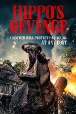 Watch Hippo\'s Revenge 2KMovies