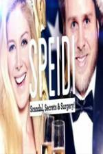 Watch Speidi: Scandal Secrets And Surgery 2KMovies