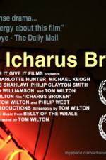 Watch Icharus Broken 2KMovies
